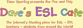 Dave’s ESL Cafe